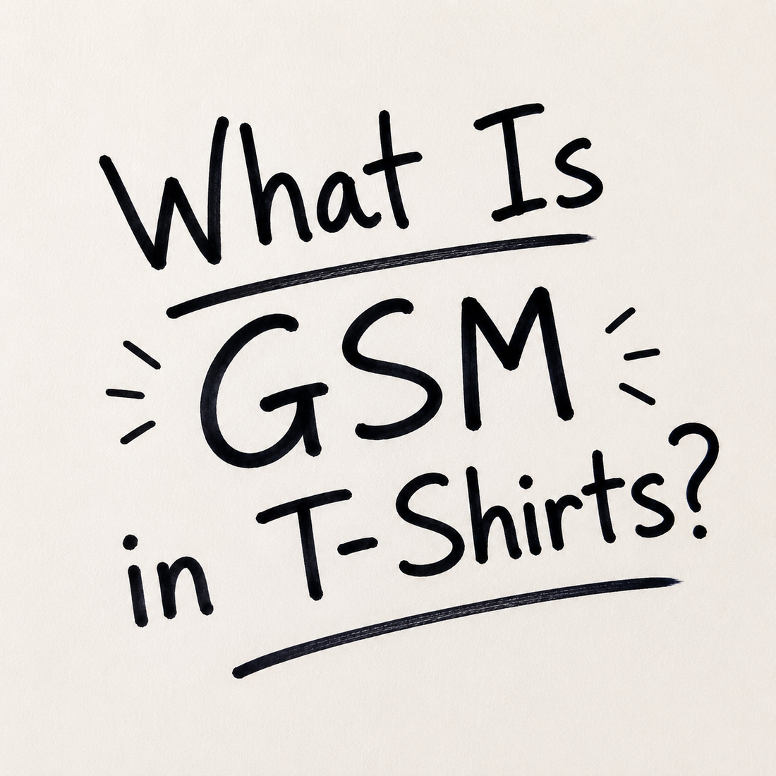 What is GSM in T Shirts